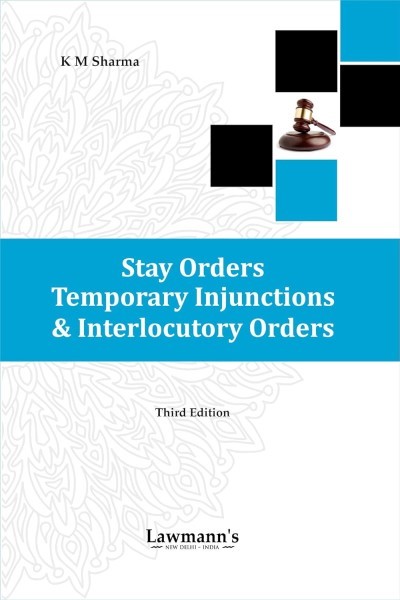 Stay Orders, Temporary Injunctions & Interlocutory Orders